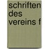 Schriften Des Vereins F