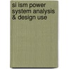 Si Ism Power System Analysis & Design Use door Sarma