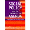 Social Policy And The Conservative Agenda door Y.H. Lo