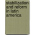 Stabilization and Reform in Latin America