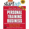 Start Your Own Personal Training Business door Entrepreneur Press