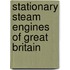 Stationary Steam Engines Of Great Britain