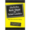 Statistics Made Simple for School Leaders door Susan Rovezzi Carroll