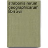Strabonis Rerum Geographicarum Libri Xvii door Strabon