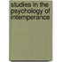 Studies In The Psychology Of Intemperance