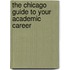 The Chicago Guide to Your Academic Career