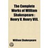 The Complete Works Of William Shakespeare