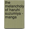 The Melancholy of Haruhi Suzumiya - Manga by Nagaru Tanigawa