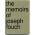 The Memoirs Of Joseph Fouch
