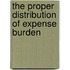 The Proper Distribution Of Expense Burden