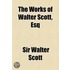 The Works of Walter Scott, Esq (Volume 4)