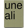 Une Ali door Paul Ducroquet