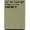 Von Der Natur Der Dinge, Erstes Baendchen by Wilhelm Christian Binder