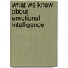 What We Know About Emotional Intelligence door Moshe Zeidner