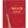 Witch School Ritual, Theory, And Practice door Rev. Don Lewis-Highcorrell