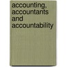 Accounting, Accountants And Accountability door Norman Macintosh