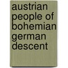 Austrian People of Bohemian German Descent door Source Wikipedia