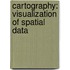Cartography: Visualization Of Spatial Data