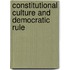 Constitutional Culture and Democratic Rule