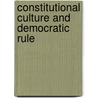Constitutional Culture and Democratic Rule by John A. Ferejohn