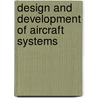 Design and Development of Aircraft Systems door Ian Moir