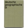 Deutsche Geographische Bl door Moritz Karl Adolf Lindeman