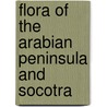 Flora of the Arabian Peninsula and Socotra by T.A. Cope