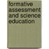 Formative Assessment and Science Education