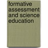 Formative Assessment and Science Education by Nigel Bell