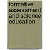Formative Assessment and Science Education door Nigel Bell