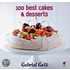 Gabriel Gate's 100 Best Cakes and Desserts