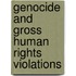 Genocide and Gross Human Rights Violations