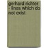 Gerhard Richter - Lines Which Do Not Exist