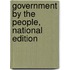 Government by the People, National Edition