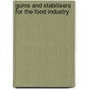 Gums and Stabilisers for the Food Industry door Royal Society of Chemistry