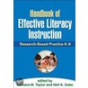 Handbook of Effective Literacy Instruction by Nell K. Duke