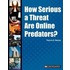 How Serious a Threat Are Online Predators?