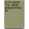 Ie T/A Oracle 11G:  Pl/Sql Programming  2E door Casteel