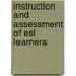 Instruction And Assessment Of Esl Learners