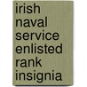 Irish Naval Service Enlisted Rank Insignia door Ronald Cohn