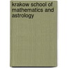 Krakow School of Mathematics and Astrology door Ronald Cohn