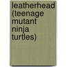 Leatherhead (Teenage Mutant Ninja Turtles) door Ronald Cohn
