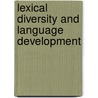 Lexical Diversity and Language Development door David Malvern