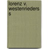 Lorenz v. Westenrieders s door Lorenz Von Westenrieder