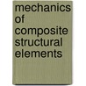 Mechanics of Composite Structural Elements by Johannes W. Altenbach
