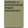 Methods of Environmental Impact Assessment by Riki Therivel