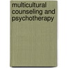 Multicultural Counseling and Psychotherapy door M. Lee Manning