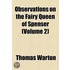 Observations On The Fairy Queen Of Spenser
