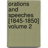 Orations and Speeches [1845-1850] Volume 2 by Charles Sumner