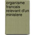 Organisme Francais Relevant D'Un Ministere